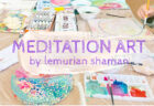 MEDITATION ART 2024.7.12